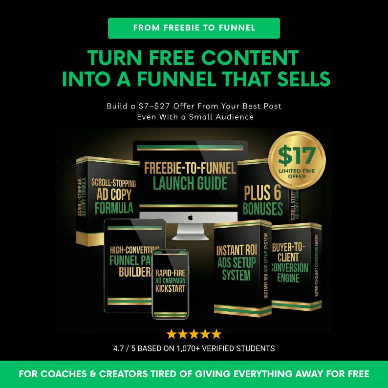 May include: Graphic promoting a "Freebie to Funnel" system, featuring a computer, tablets, and books with titles like "Scroll-Stopping Ad Copy Formula" and "Freebie-to-Funnel Launch Guide." The image includes text about building offers and a limited-time offer of $17.