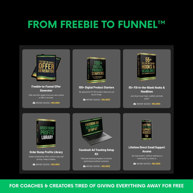 May include: Graphic with the text "FROM FREEBIE TO FUNNEL" and six product images. The images include "Offer Generator", "Digital Product Starters", "Hooks & Headlines", "Order Bump Profits Library", "Facebook Ad Tracking Setup Kit", and "Lifetime Support Access".