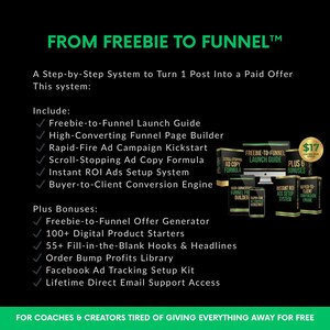 May include: A graphic with the text "FROM FREEBIE TO FUNNEL" and a list of digital marketing resources. The image includes a computer screen, books, and a badge with "$17". The text describes a system to turn a social media post into a paid offer.