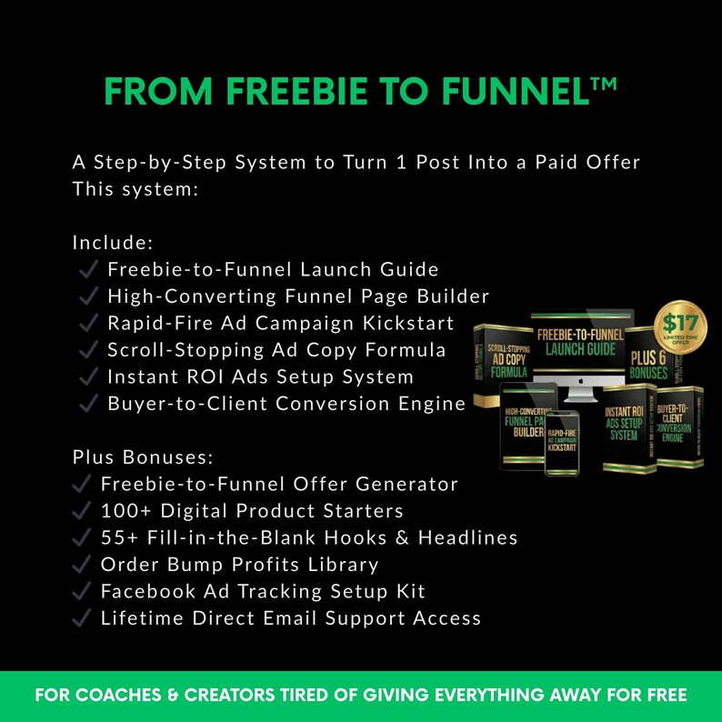 May include: A graphic with the text "FROM FREEBIE TO FUNNEL" and a list of digital marketing resources. The image includes a computer screen, books, and a badge with "$17". The text describes a system to turn a social media post into a paid offer.