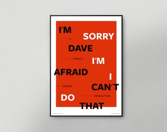 2001 'Sorry Dave' movie poster | A Stanley Kubrick Production | Retro minimalist movie art print