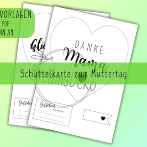 Può includere: Due biglietti di auguri bianchi con testo nero e disegni a forma di cuore. Le carte dicono "Danke Mama" e "Schüttelkarte zum Muttertag". Una carta ha una piccola icona a forma di cuore. L'angolo in alto a sinistra ha il testo "DRUCKVORLAGEN PDF DIN A4".