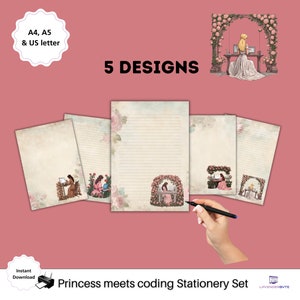 May include: A set of five printable stationery designs featuring a woman coding in a rose garden. The designs are available in A4, A5, and US letter sizes. The text "Princess meets coding Stationery Set" is at the bottom of the image.