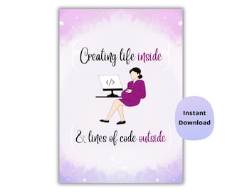 Technologie Mutterschaft Wandkunst | Erstellen von Leben Inside Coding Print | Schwangere Programmiererin Dekor