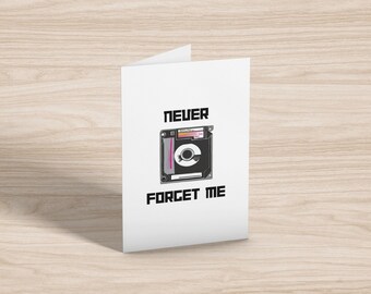 Never Forget Me Floppy Disk Card, Geek Friendship Gift (Printable)