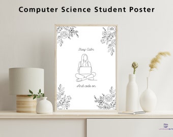 Keep Calm and Code On Poster | Computer Science Classroom | Coding Wall Art | STEM Display | Programmer Office Decor | Teacher Classroom