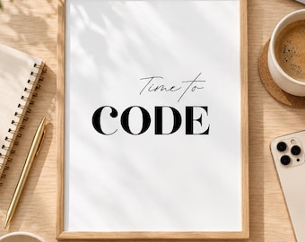 Time to Code Poster | Programmer Gift | Computer Science Poster | Coding Wall Art | Software Engineer Gift | Office Decor | Digital Download