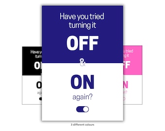 Lustiges Tech Support Poster – "Aus und wieder an, Bürodeko | Geschenk zum Abschluss