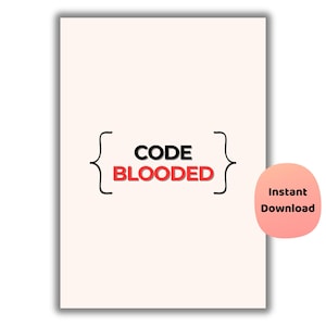 Cadeauposter voor student computerwetenschappen | Digitale muurkunst voor afgestudeerden | Code Blooded-poster | Grappige programmeermuurkunst