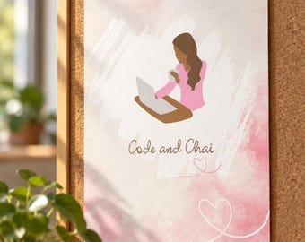 May include: A rectangular print featuring a pink watercolor background with white brushstrokes and thin white line art of hearts. A central illustration shows a person in a pink shirt using a laptop while holding a mug, with the text Code and Chai.