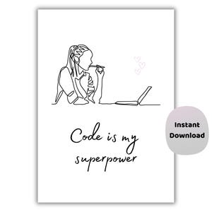 Code is mijn superkracht-print | Minimale codering muurkunst | Kantoordecoratie | Afstudeercadeau
