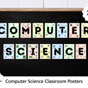 Carteles de letras de informática en el aula, carteles inspiradores de informática para exhibición tecnológica, tablón de anuncios GCSE de informática, decoración tecnológica