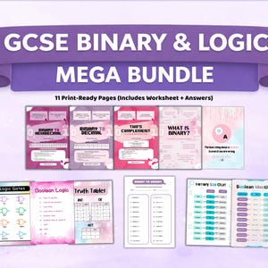 May include: A collection of 11 print-ready pages for GCSE Binary & Logic, including worksheets and answers. Topics covered include Binary to Hexadecimal, Decimal, and Boolean Logic. The image has a purple banner that reads "GCSE Binary & Logic MEGA BUNDLE."