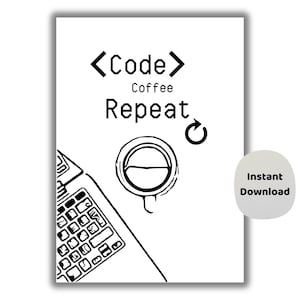 Kaffee Code Wiederholung Poster | Lustige Programmier-Wand-Kunst