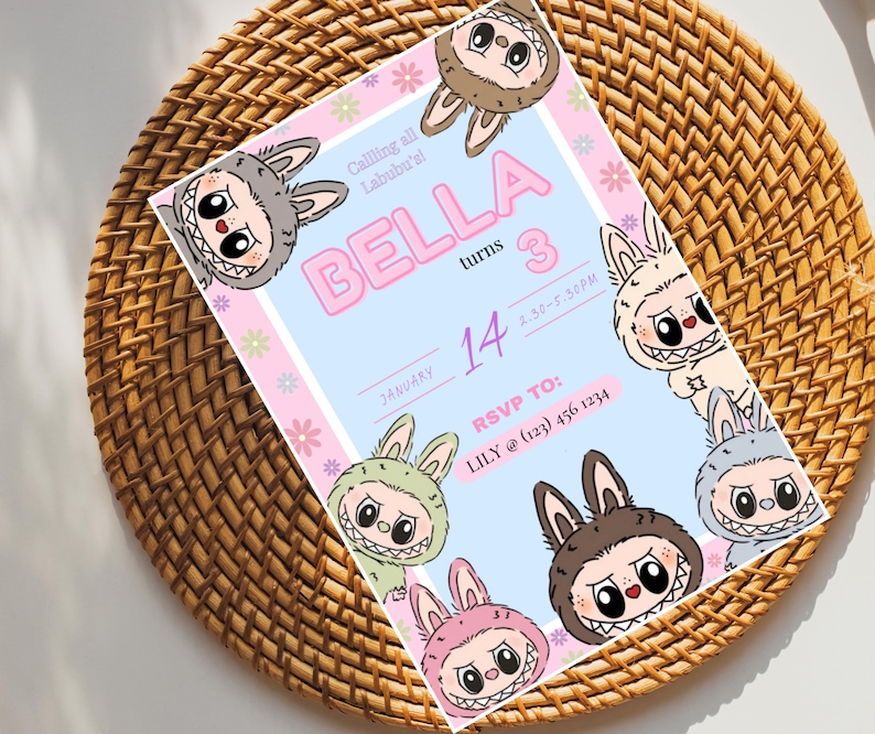 May include: A pink and blue birthday invitation with a cartoon character on the front. The invitation says "Calling all Labubu's! Bella turns 3 January 14 3:30-5:30PM RSVP TO: LILY @ (123) 456 1234"