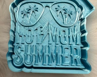Hot Mom Summer Silicone Mold