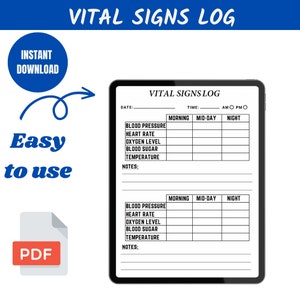 Vital signs log, blood pressure, heart rate, oxygen level, temperature - printable -digital - easy to use.