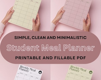 May include: Four weekly meal planner sheets in cream, dusty pink, white, and light green. Each sheet features the text Weekly Meal Planner, a grid layout for days of the week, and a fork and spoon icon. The image includes the text BUBBLEJOY, SIMPLE, CLEAN AND MINIMALISTIC, Student Meal Planner, and PRINTABLE AND FILLABLE PDF.
