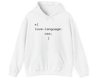 love-language: css; Hoodie | Coder Programming Humor Sweatshirt