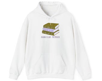 Book Club Member Hoodie, Bookish Hooded Sweatshirt, Book Lover Gift, Reading Hoodie, Bookworm Sweatshirt, Librarian Gift, Book Stack Hoodie