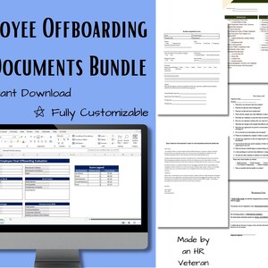 May include: A digital image collage showcasing a bundle of employee offboarding documents. The documents include a final offboarding evaluation, a checklist of items to be completed, an exit interview survey, and a recommendation form. The text "EMPLOYEE OFFBOARDING DOCUMENTS BUNDLE" is displayed in a blue and white banner at the top of the image. The text "Instant Download" and "Fully Customizable" are displayed below the banner. The text "Made by an HR Veteran" is displayed at the bottom of the image.