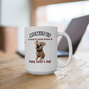 Dog Dad Ceramic Mug, Funny Cartoonized Dog, Father's Day Gift, 11oz 15oz Cup for Pet Lovers, Puppy Owners, Dog Parents, Canine Fans, Cute