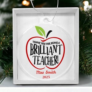 Personalized Teacher Ornament , Thank You for Being a Brilliant Teacher Gift, Custom Apple Acrylic Ornament, End of Year Teacher Appreci image 12