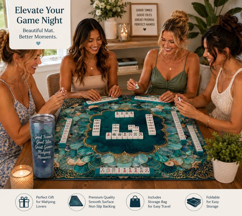 May include: Four women playing mahjong on a teal and gold mat with a seashell design. A tumbler with the text "Good Friends, Good Tiles, Great Games, Mahjong Memories" is on the table. The image includes the text "Elevate Your Game Night" and "Perfect Gift for Mahjong Lovers."