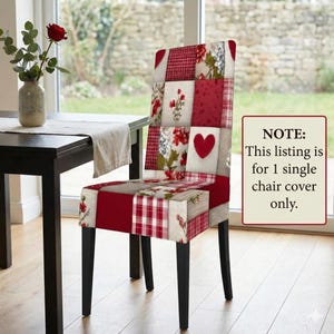 May include: A single chair cover with a patchwork design featuring red, white, and floral patterns. The cover includes a red heart appliqué. The chair has black legs. The text on the side says, "NOTE: This listing is for 1 single chair cover only."