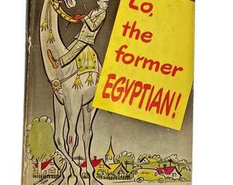 1946 First Ed. Lo, The Former Egyptian! by H. Allen Smith HC & DJ