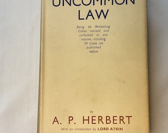 Uncommon Law A.P. Herbert Vintage 1955 HC + DJ Methuen & Co.