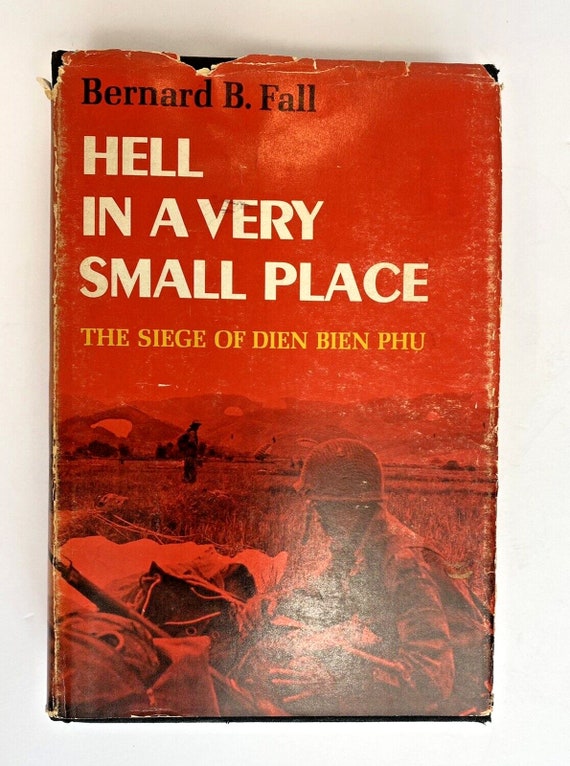 El infierno en un lugar muy pequeño: Dien Bien Phu - 1.ª edición (tapa  dura) - Etsy España