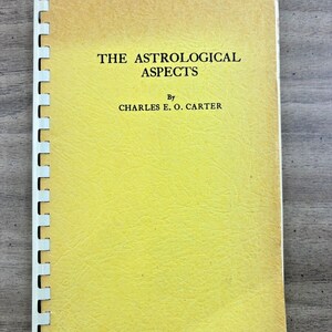 Gli aspetti astrologici 1966 Charles E.O. Carter