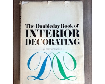 1965 The Doubleday Book of Interior Decorating Albert Kornfeld HC & DJ