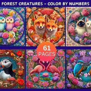 Peut inclure: Six illustrations colorées de créatures de la forêt, entourées de compositions florales. Les images présentent des hiboux, des renards, des chats, un macareux, des flamants roses et des martins-pêcheurs. Le texte indique "FOREST CREATURES - COLOR BY NUMBERS" et "61 PAGES".