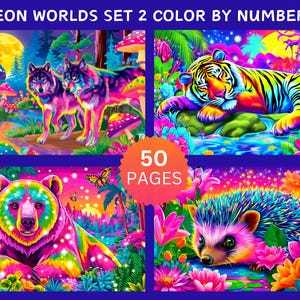 Peut inclure: Ensemble d'illustrations vives intitul&eacute; "Neon Worlds Set 2 Color by Numbers". L'&oelig;uvre pr&eacute;sente quatre panneaux avec des animaux aux couleurs n&eacute;on, dont des loups, un tigre, un ours et un h&eacute;risson, dans des paysages fantastiques. L'image comprend le texte "50 PAGES".