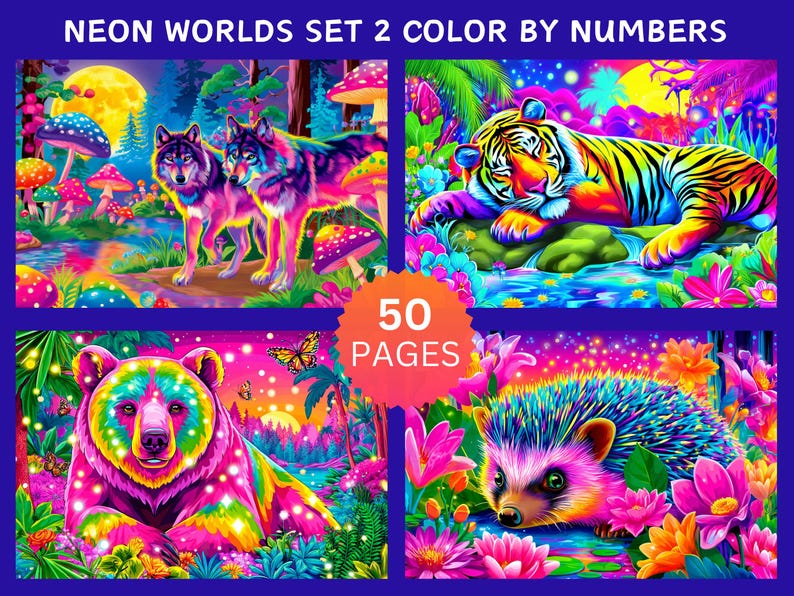 Peut inclure: Ensemble d'illustrations vives intitul&eacute; "Neon Worlds Set 2 Color by Numbers". L'&oelig;uvre pr&eacute;sente quatre panneaux avec des animaux aux couleurs n&eacute;on, dont des loups, un tigre, un ours et un h&eacute;risson, dans des paysages fantastiques. L'image comprend le texte "50 PAGES".