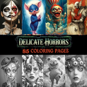 Puede incluir: Una portada de libro para colorear con el título "Delicate Horrors" y "85 páginas para colorear". La portada presenta seis ilustraciones en blanco y negro de varios personajes de temática de terror, incluyendo un cerdo con máscara, un payaso, una pareja, una mujer con máscara, un oso de peluche y una mujer con múltiples ojos.