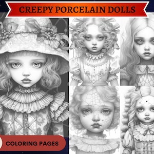 50 Creepy Porcelain Dolls Coloring Pages | Light and Dark versions | Printable Adult Coloring Pages | Download Grayscale Illustration