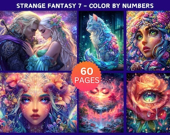May include: A digital art print titled "Strange Fantasy 7 - Color by Numbers." The image features six colorful fantasy illustrations, including portraits of mystical beings, a cat, and a rose eye. The image includes the text "60 Pages."