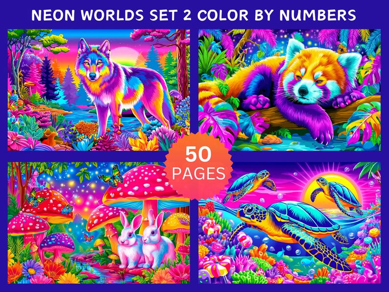Peut inclure: Ensemble d'illustrations vives intitul&eacute; "Neon Worlds Set 2 Color by Numbers". L'&oelig;uvre pr&eacute;sente quatre sc&egrave;nes color&eacute;es avec un loup, un panda roux, des lapins et des tortues. L'image comprend le texte "50 PAGES."