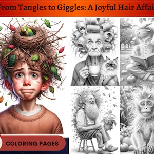 May include: A coloring book with 37 pages featuring black and white illustrations of a child with leaves in their hair, an older woman with curlers in her hair, a boy reading a book in a tree, a man with a beard and a plant, and a monkey. The book cover has the title "From Tangles to Giggles: A Joyful Hair Affair."