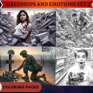 May include: A black and white coloring book with four images. The first image shows a woman holding a baby in a destroyed city. The second image shows a scuba diver swimming in the ocean. The third image shows a soldier kneeling at a grave. The fourth image shows a boy holding a toy train in a toy store. The book has the title "Hardships and Emotions Set 2" and the text "55 Coloring Pages".