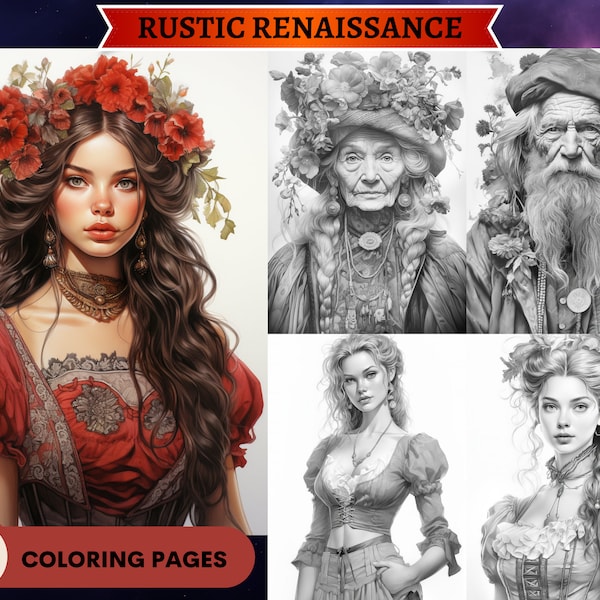 50 Rustic Renaissance Men Women Girls Grayscale Coloring Pages | History Coloring Pages | Printable Adult Coloring Pages | Printable PDF