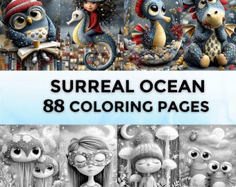May include: A digital art image featuring whimsical creatures and characters, including an owl, seahorse, and dragon, with a surreal ocean theme. The text "SURREAL OCEAN 88 COLORING PAGES" is displayed prominently. The image is a mix of color and grayscale illustrations.