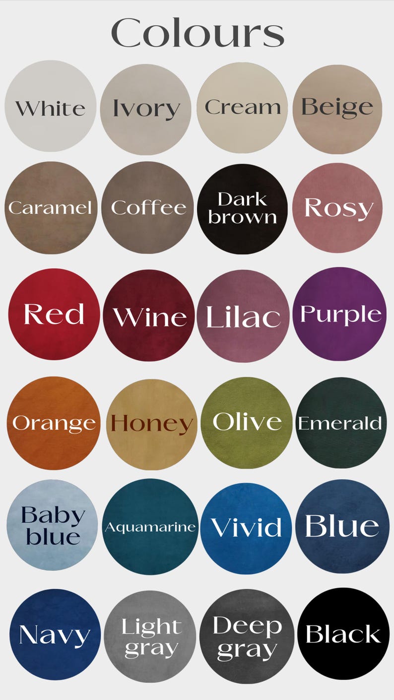 May include: A color chart displaying a variety of hues. The word "Colours" is at the top. Colors include white, ivory, cream, beige, caramel, coffee, dark brown, rosy, red, wine, lilac, purple, orange, honey, olive, emerald, baby blue, aquamarine, vivid blue, navy, light gray, deep gray, and black.