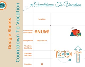 Google sheet, vacation countdown template, holiday time, trip calendar, travel, editable spreadsheet planner, count days until, kids, clock