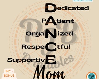 Dance Mom SVG dancing gifts for mom PNG Cricut mom sayings svg dance mom sublimation svg CNC router files for laser cutting designs shirt