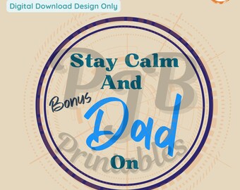 Bonus dad SVG fathers day gift ideas for a shirt saying sublimation PNG dad saying svg Cricut svg circle design svg designer png step dad