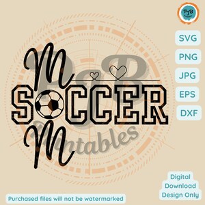 Soccer Mom SVG soccer parent shirt design svg soccer mom gift soccer vibes svg sport mom life svg soccer lover gift for mom English football